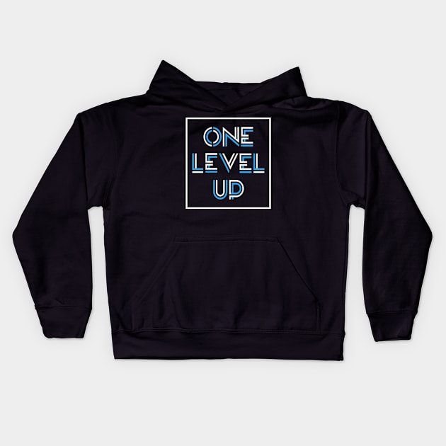 ONE LEVEL UP Kids Hoodie by STRANGER